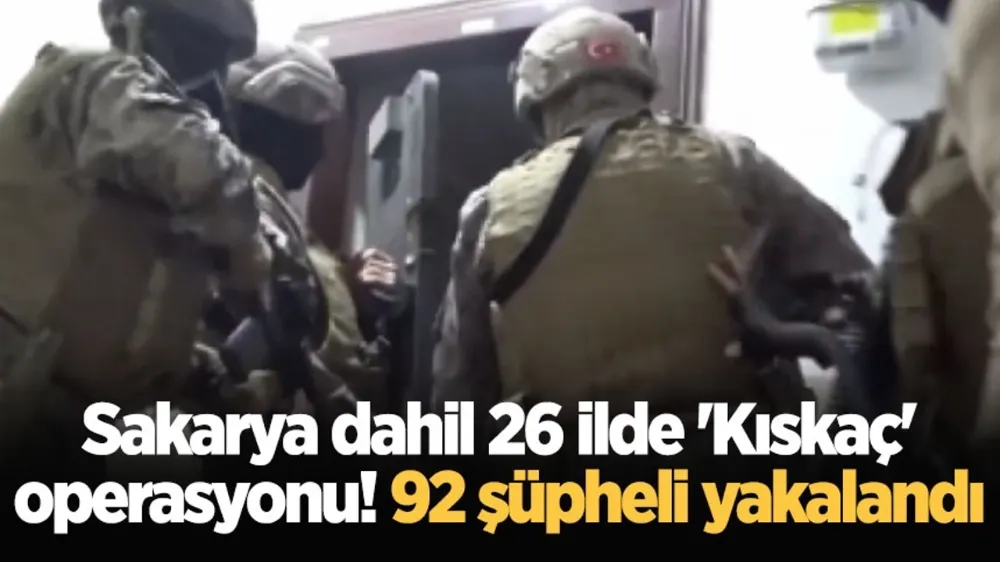 Sakarya dahil 26 ilde 