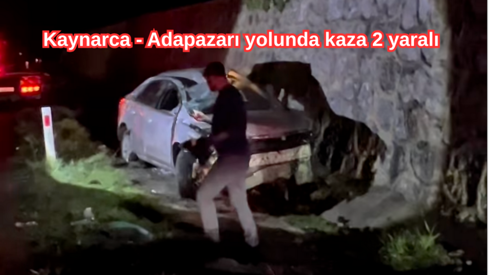 Kaynarca Adapazarı yolunda trafik kazası 2 yaralı var